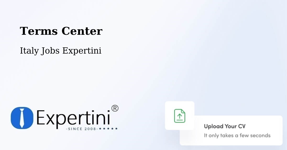 Terms Center - Italy Jobs Expertini